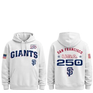 1 2026 SF Giants Celebration USA 250 Anniversary Hoodie