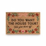 Sabrina Carpenter Do You Want The House Tour Doormat