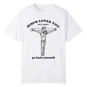 0 Future Jesus Loves You But I Dont Shirt 1