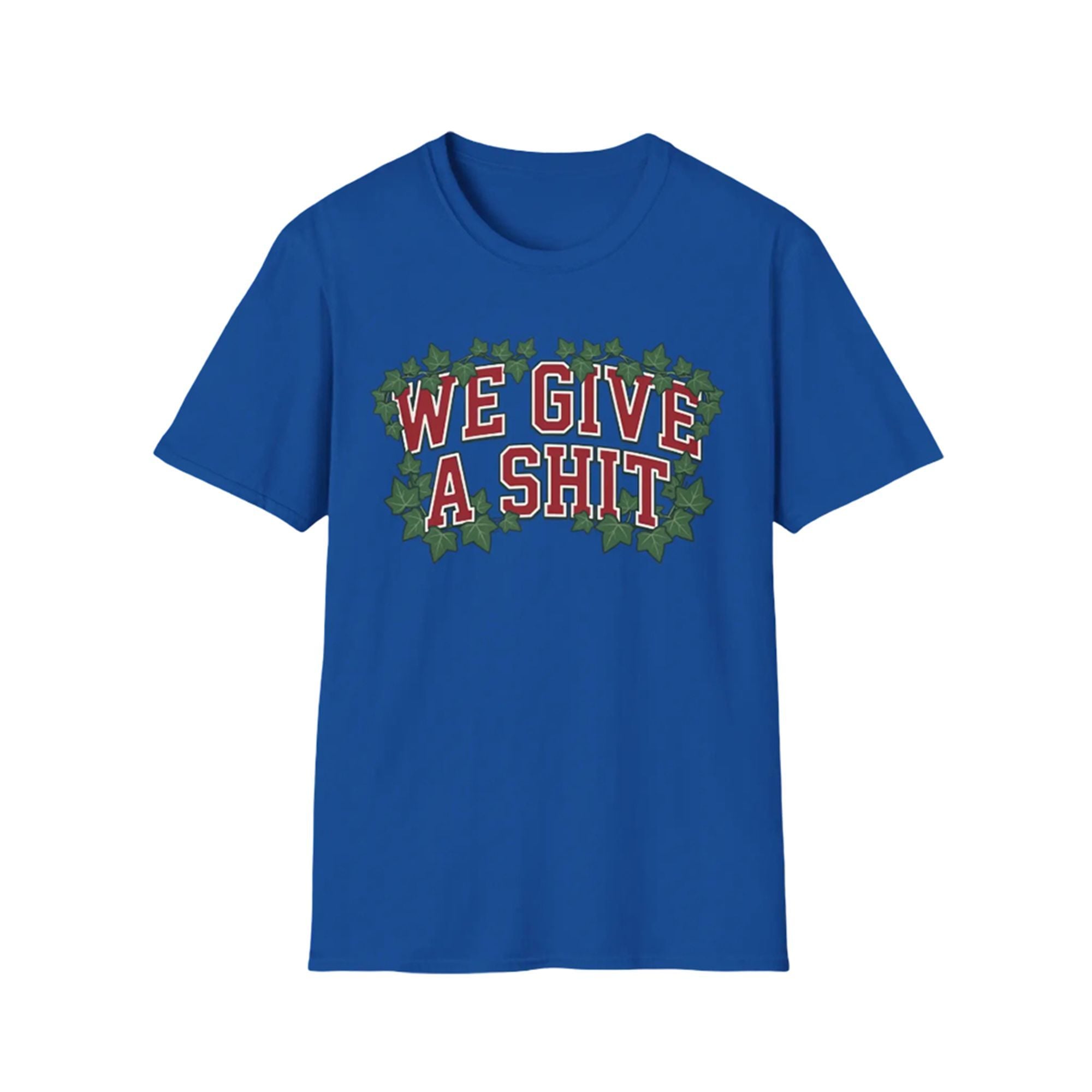 We Give A Shit Shirt 1 We Give A Shit Shirt 1