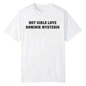 Liv Morgan Hot Girls Love Dominik Mysterio Shirt 1 0