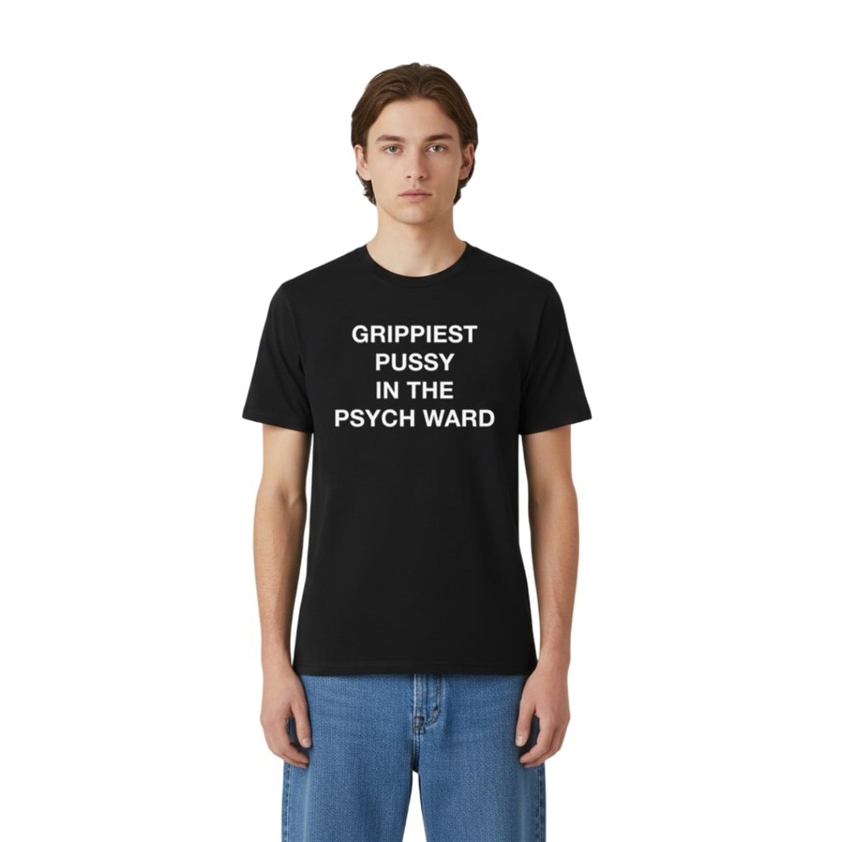 Grippiest Pussy In The Psych Ward Shirt 3 0 Grippiest Pussy In The Psych Ward Shirt 3