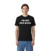 I'm Not Jack Back Shirt 7 0 Im Not Jack Back Shirt 3