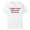Lili Reinhart Support A Mans Right To Shut The Fuck Up Shirt 4 0 Lili Reinhart Support A Mans Right To Shut The Fuck Up Shirt 1