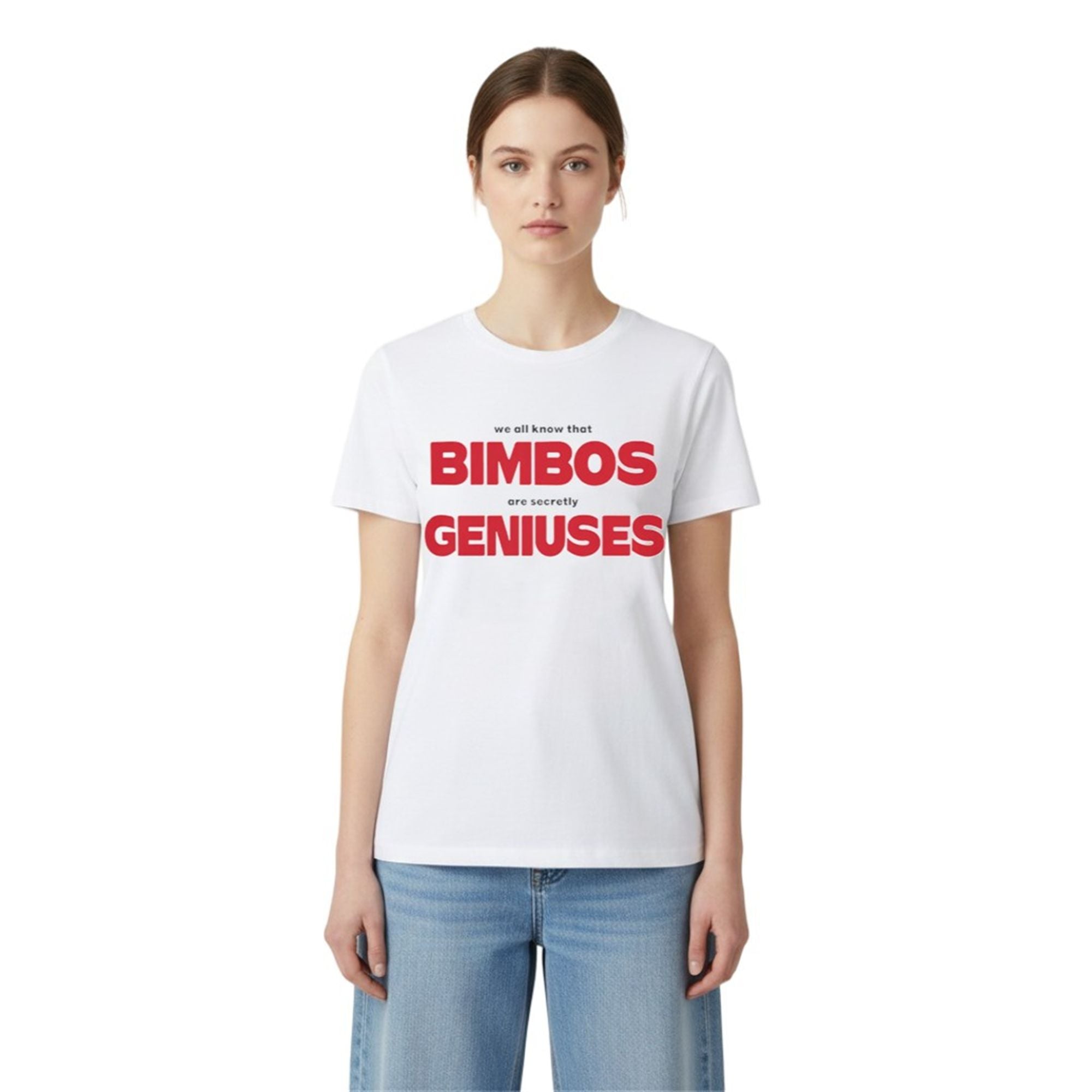 We All Know That Bimbos Are Secretly Geniuses Shirt 2 0 We All Know That Bimbos Are Secretly Geniuses Shirt 2