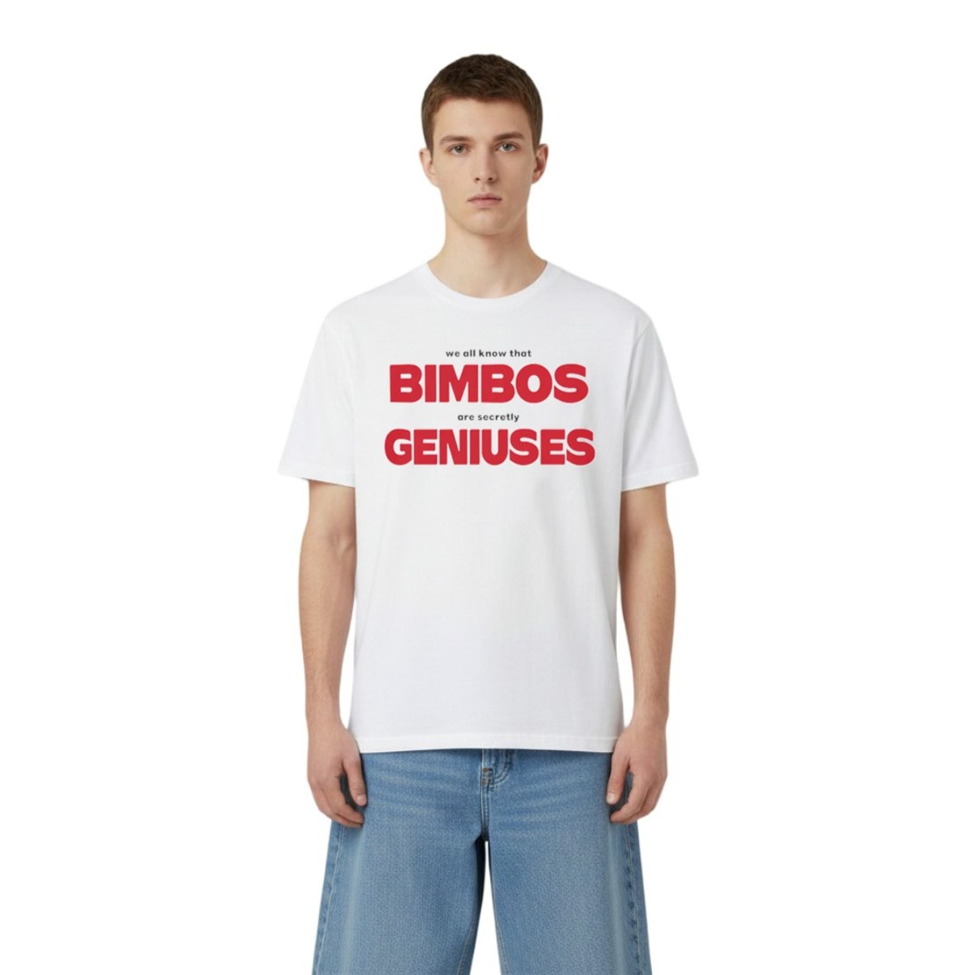 We All Know That Bimbos Are Secretly Geniuses Shirt 3 0 We All Know That Bimbos Are Secretly Geniuses Shirt 3