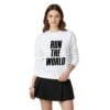 1 Run The World Sweashirt
