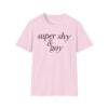 Super Shy And Gay Shirt 10 1 Super Shy And Gay Shirt 1