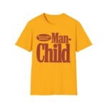 There's A Cuter World For It Man Child Shirt