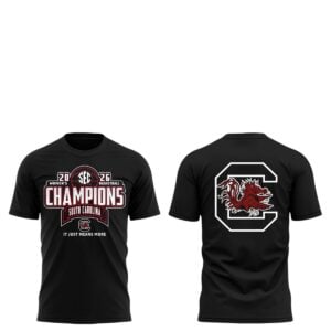South Carolina Gamecock 2026 Women's Basketball Champions It Just Means More Shirt