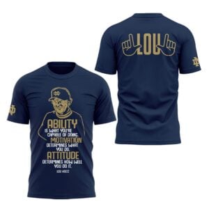 1 2026 Lou Holtz Abulity Is What Youre Capable Of Doing Shirt