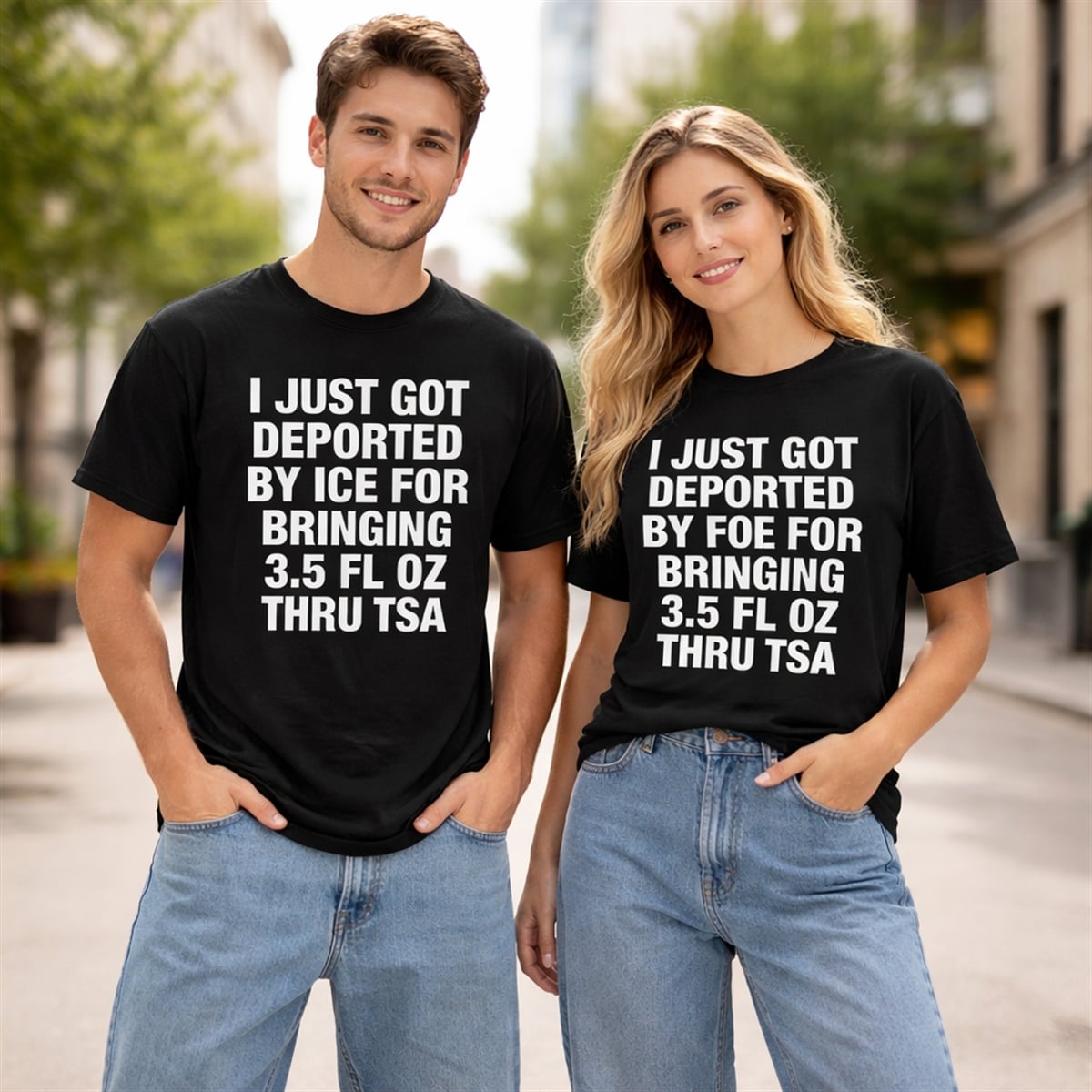 I Just Got Deported By ICE For Bringing 3.5 Fl Oz Thru TSA Shirt I Just Got Deported By ICE For Bringing 3.5 Fl Oz Thru TSA Shirt