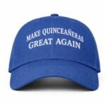 Bobby Pulido Make Quinceanera Great Again Hat