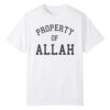 Property Of Allah Shirt 9 Property Of Allah Shirt 1 0