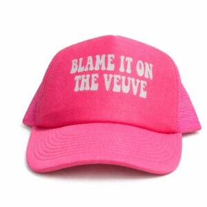 Blame It On The Veuve Hat 1