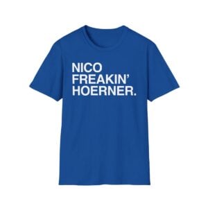 1 2026 Nico Freakin Hoerner Shirt
