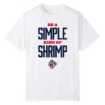2026 Jacksonville Jumbo Shrimp Be a Simple Kind of Shrimp Shirt Giveaway