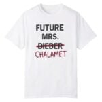 KYLIES Future Mrs Bieber Chalamet Shirt