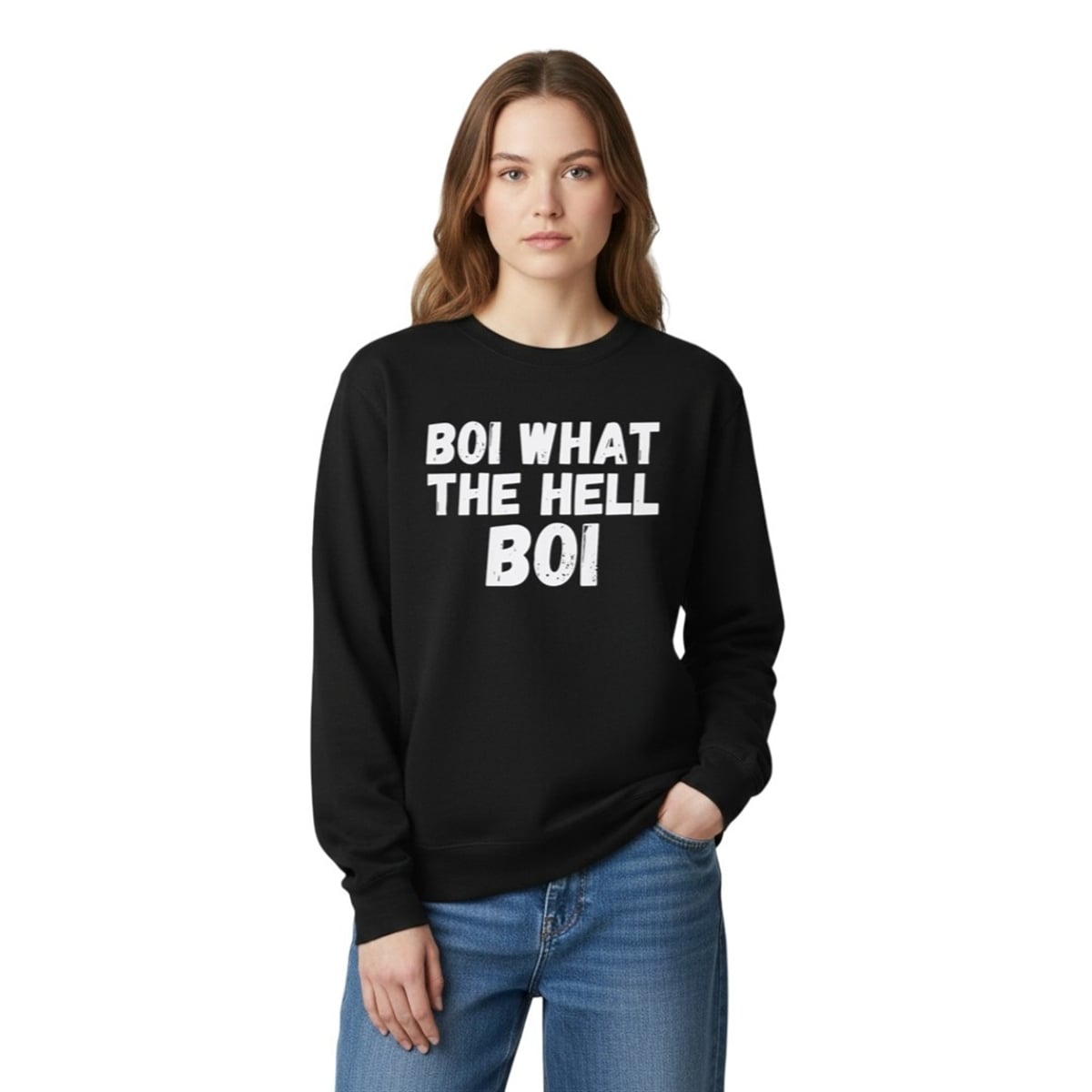 Boi What The Hell Boi Shirt 4 2 Boi What The Hell Boi Sweatshirt