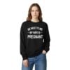 2 King Tez Be Nice To Me My Wife Is Pregnant Sweatshirt