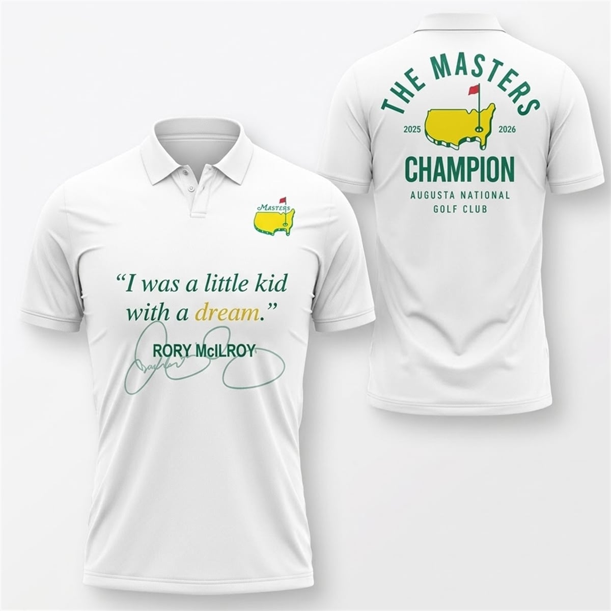 2026 Rory McIlroy I Was A Little Kid With A Dream The Masters Champion Polo Shirt 1 2026 Rory McIlroy I Was A Little Kid With A Dream The Masters Champion Polo Shirt 1