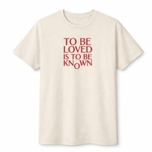 Zendaya To Be Loved Is To Be Know Shirt 1