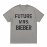 Future Mrs Bieber Coachella Shirt