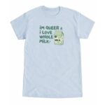 Im Queer and I Love Whole Milk Shirt