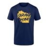 Milwaukee Brewers Drag Him Shirt 1