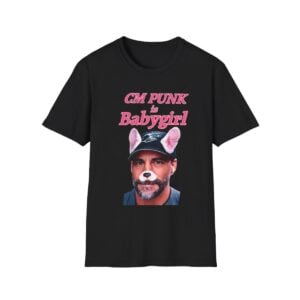 1 CM Punk Is Babygirl Shirt 1