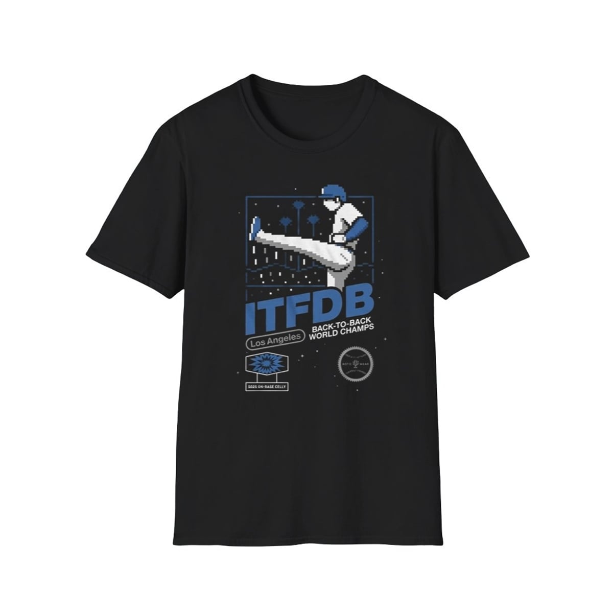 1 2026 LA Dodgers ITFDB Back To Back World Champs Shirt 1