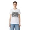 1 I Would Like 2 Purchase A Used Firearm For As Cheap As Possible Shirt 2