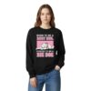 2 Born To Be A Baby Girl Forced To Be A Big Dog Sweatshirt