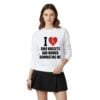 2 I Love Dino Nuggets And Women Dominating Me Sweatshirt