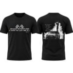 2026 Because You Never Know When The Last One Is Kyle Busch Shirt