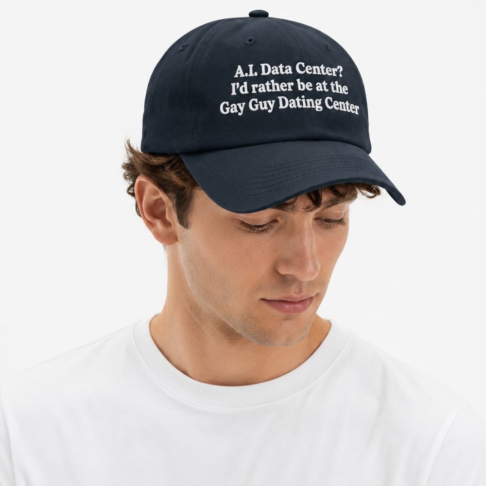 AI Data Center I'd Rather Be At The Gay Guy Dating Center Hat AI Data Center I'd Rather Be At The Gay Guy Dating Center Hat