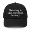 Listening To One Direction Is Sexy Hat 1
