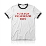 Vote For Palm Beach Pete Shirt