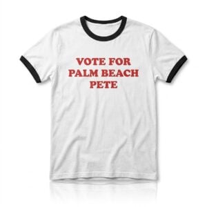 Vote For Palm Beach Pete Shirt 1