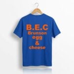 BEC Brunson Egg and Cheese Shirt