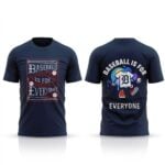 2026 Detroit Tigers Baseball Is For Everyone Shirt