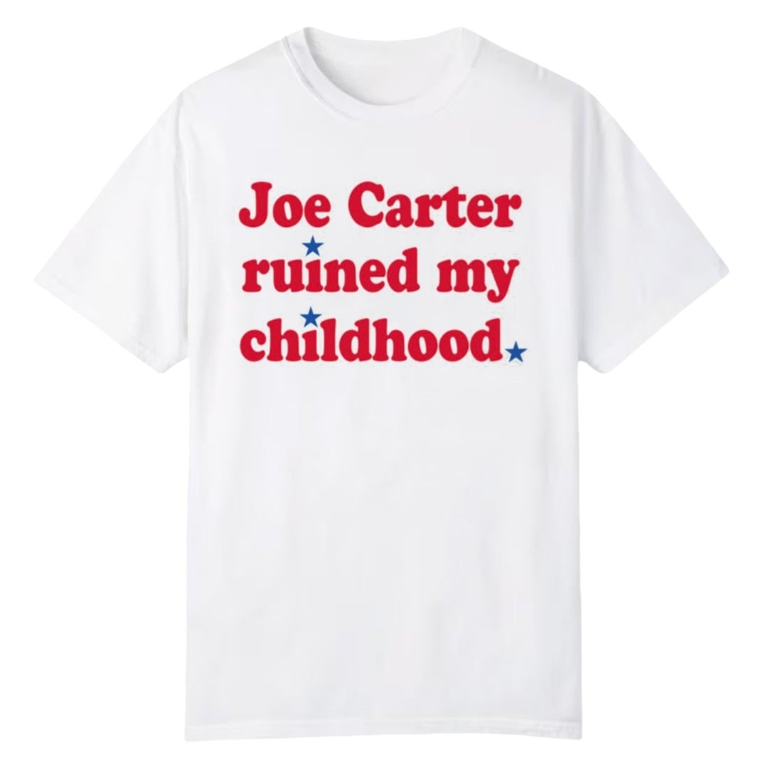 2026 Phillies Fan Joe Carter Ruined My Childhood Shirt 1 1 2026 Phillies Fan Joe Carter Ruined My Childhood Shirt 1