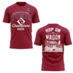 2026 Sooners National Champions Hop On The Wagon Shirt