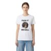 1 Fuck It We Ball Shirt 2