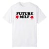 1 Inde Navarratte Future MILF Shirt 1