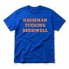 Knicks Knorman Fucking Rockwell Shirt