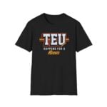 Travis Kelce TEU Happens For A Reeses Shirt