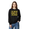 2 Sid Bream Ruined My Childhood Sweatshirt