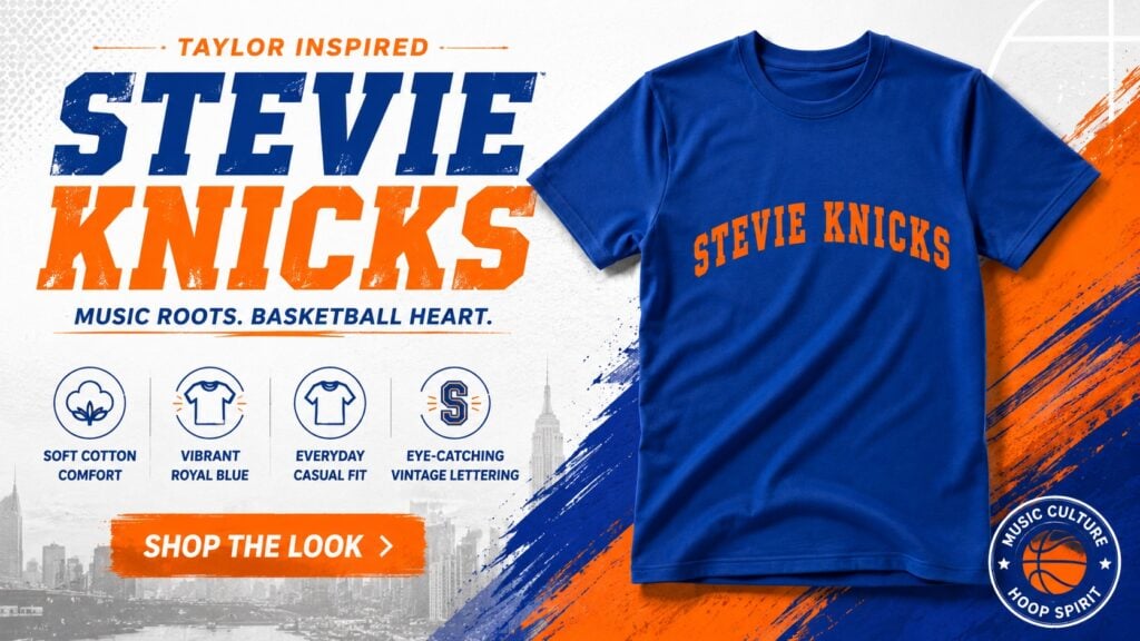The Ultimate Guide to the Viral 2026 Taylor Swift Stevie Knicks Shirt: Pop Culture Meets NBA Finals Fashion 1 2026 Taylor Swift Stevie Knicks Shirt