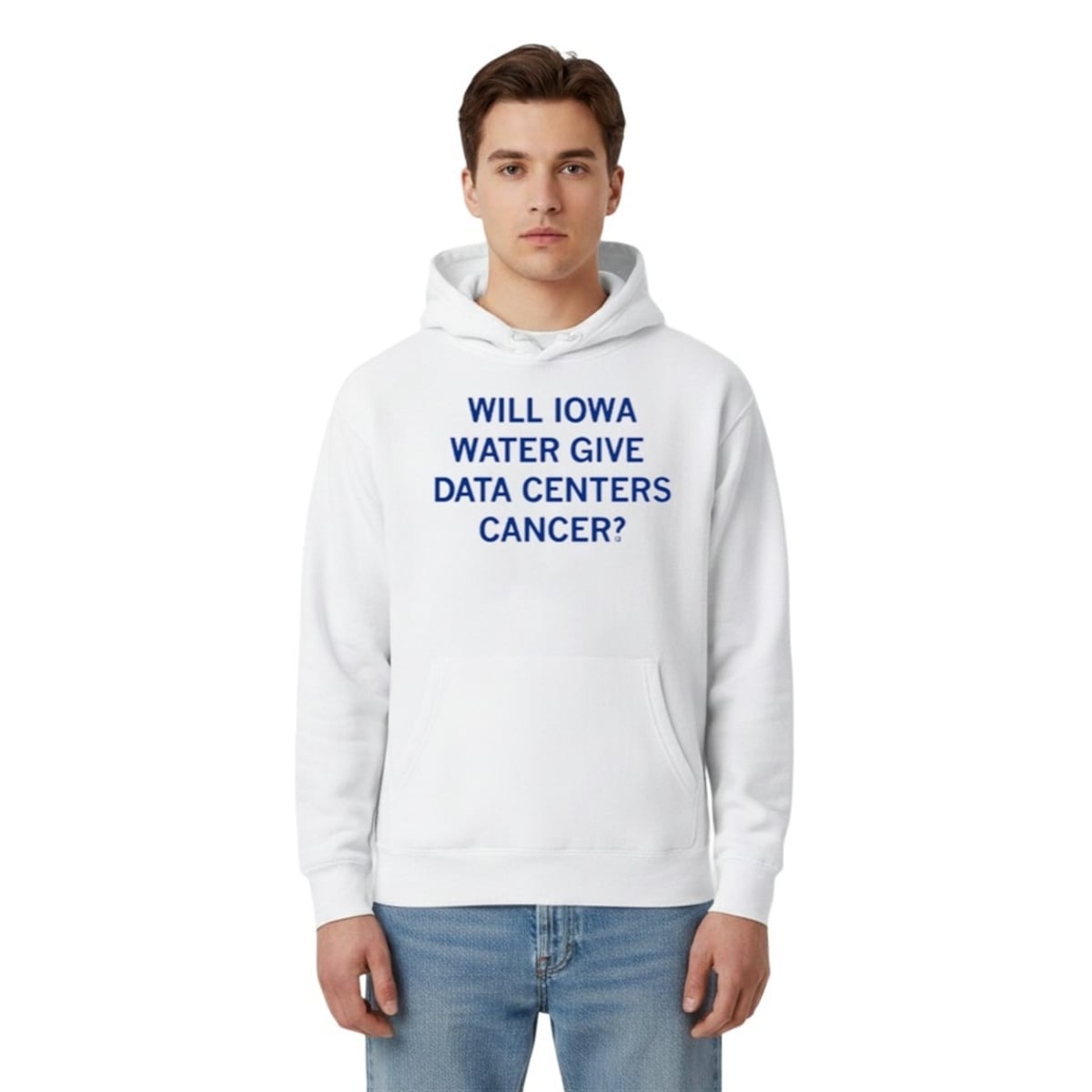 Will Iowa Water Give Data Centers Cancer Shirt 5 4 Will Iowa Water Give Data Centers Cancer Hoodie
